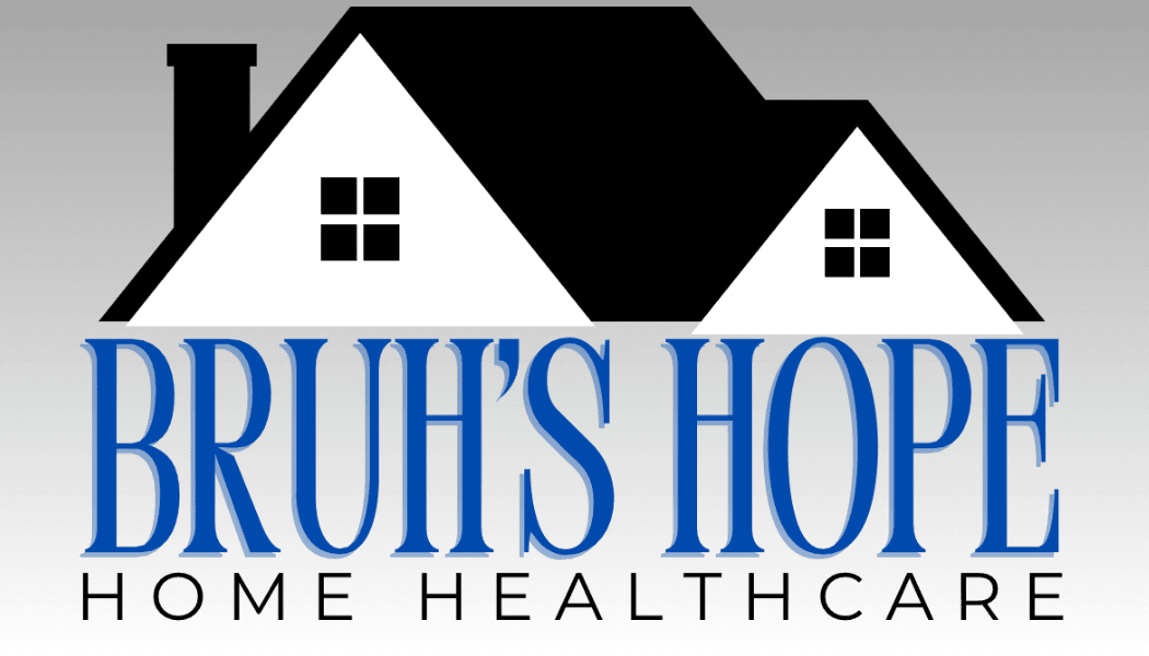 Bruh's Hope Home Healthcare
