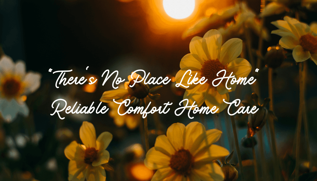 Reliable Comfort Home Care LLC
