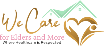 We Care for Elders and More LLC logo
