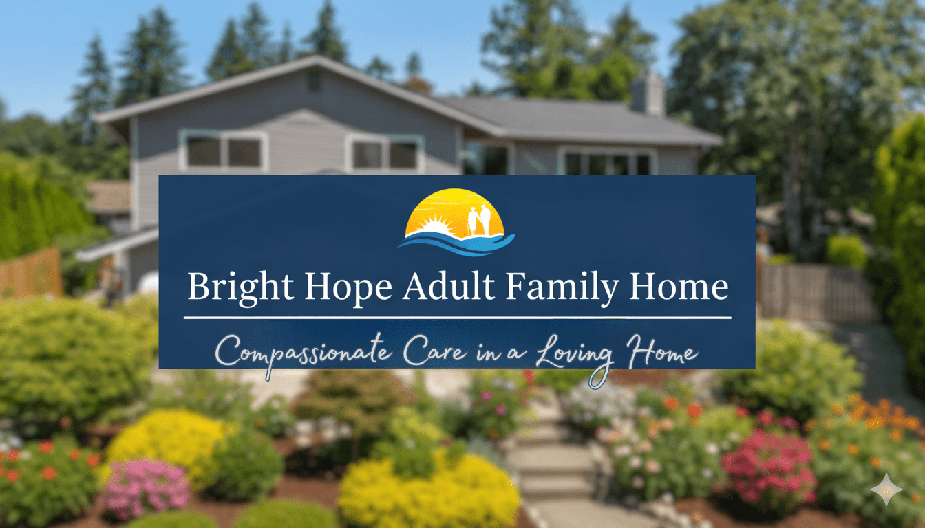 Bright Hope Adult Family Home