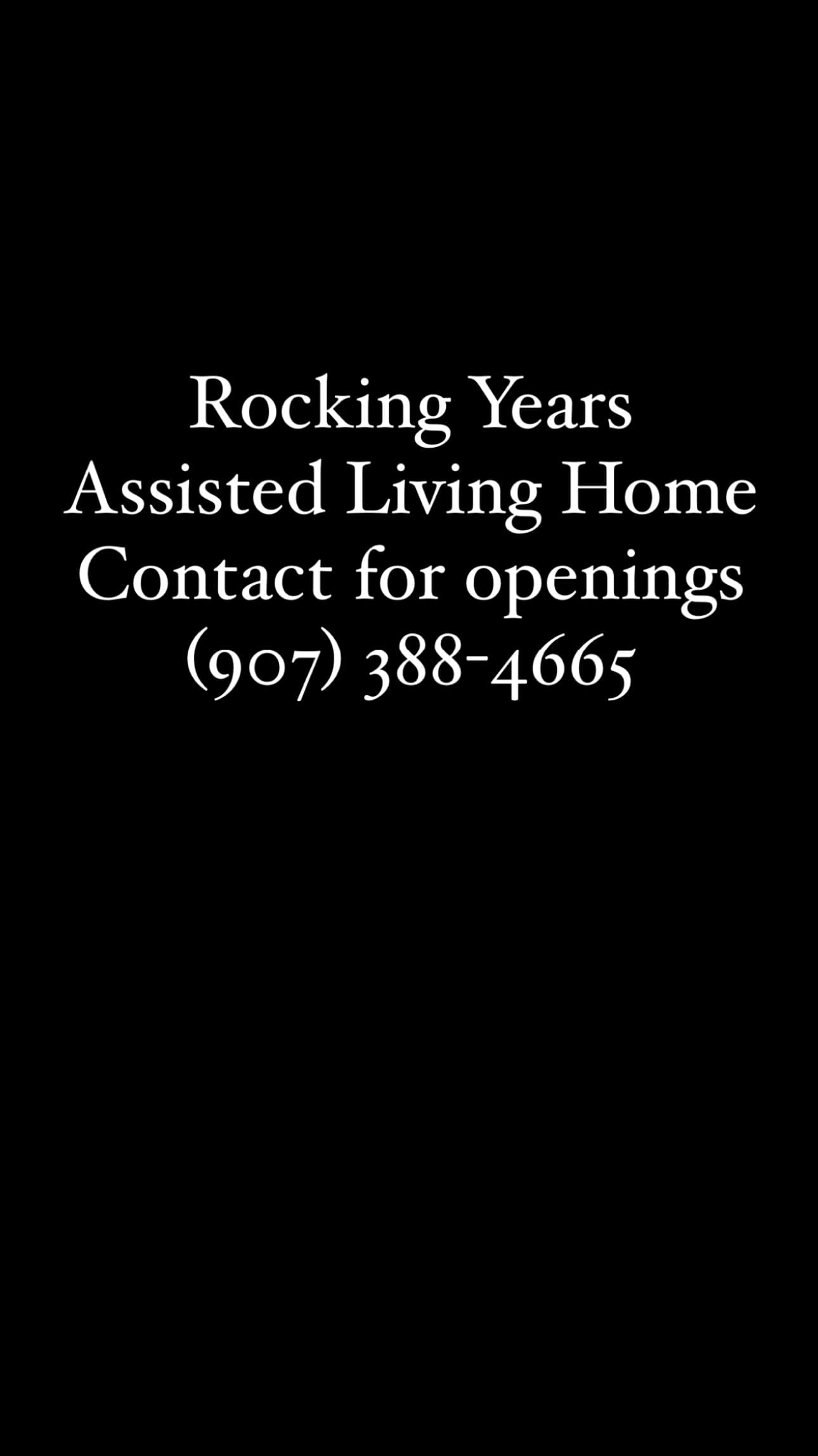 Rocking Years Assisted Living Home